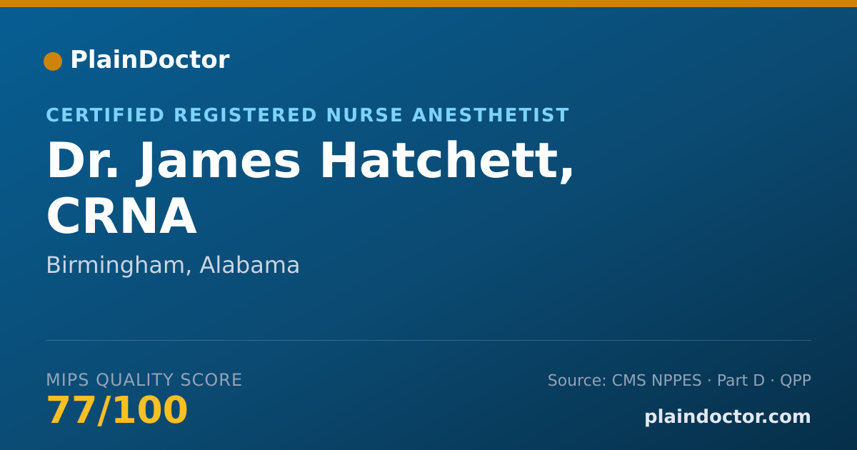 Shareable card for James Hatchett, CRNA - Certified Registered Nurse Anesthetist, Birmingham, AL