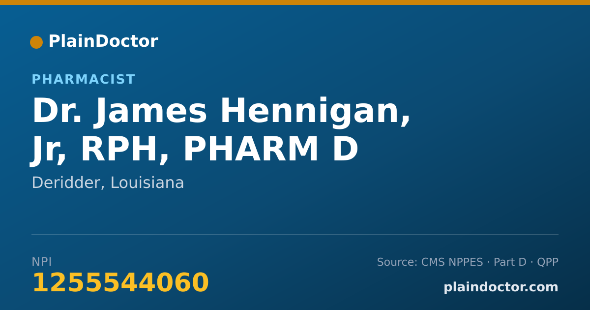 Shareable card for James Hennigan, Jr, RPH, PHARM D - Pharmacist, Deridder, LA