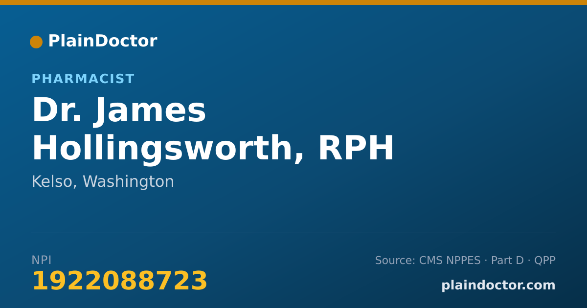 Shareable card for James Hollingsworth, RPH - Pharmacist, Kelso, WA