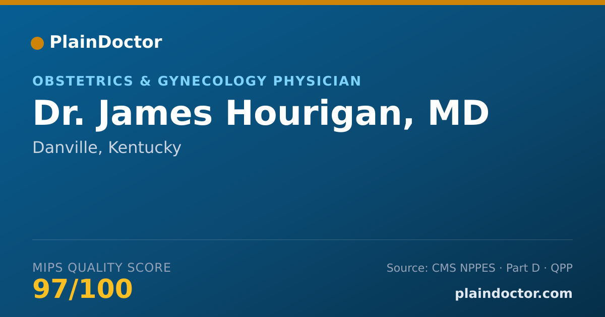 Shareable card for James Hourigan, MD - Obstetrics & Gynecology Physician, Danville, KY
