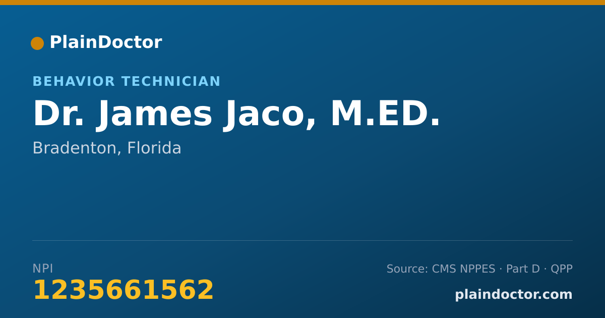 Shareable card for James Jaco, M.ED. - Behavior Technician, Bradenton, FL