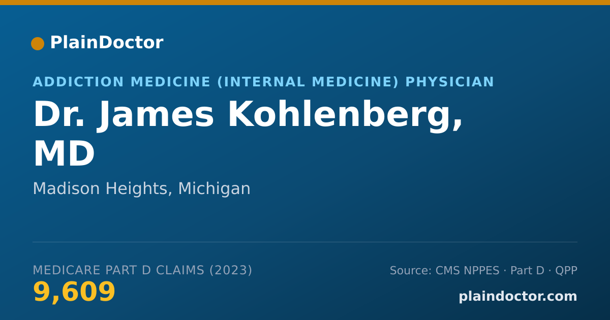 Shareable card for James Kohlenberg, MD - Addiction Medicine (Internal Medicine) Physician, Madison Heights, MI