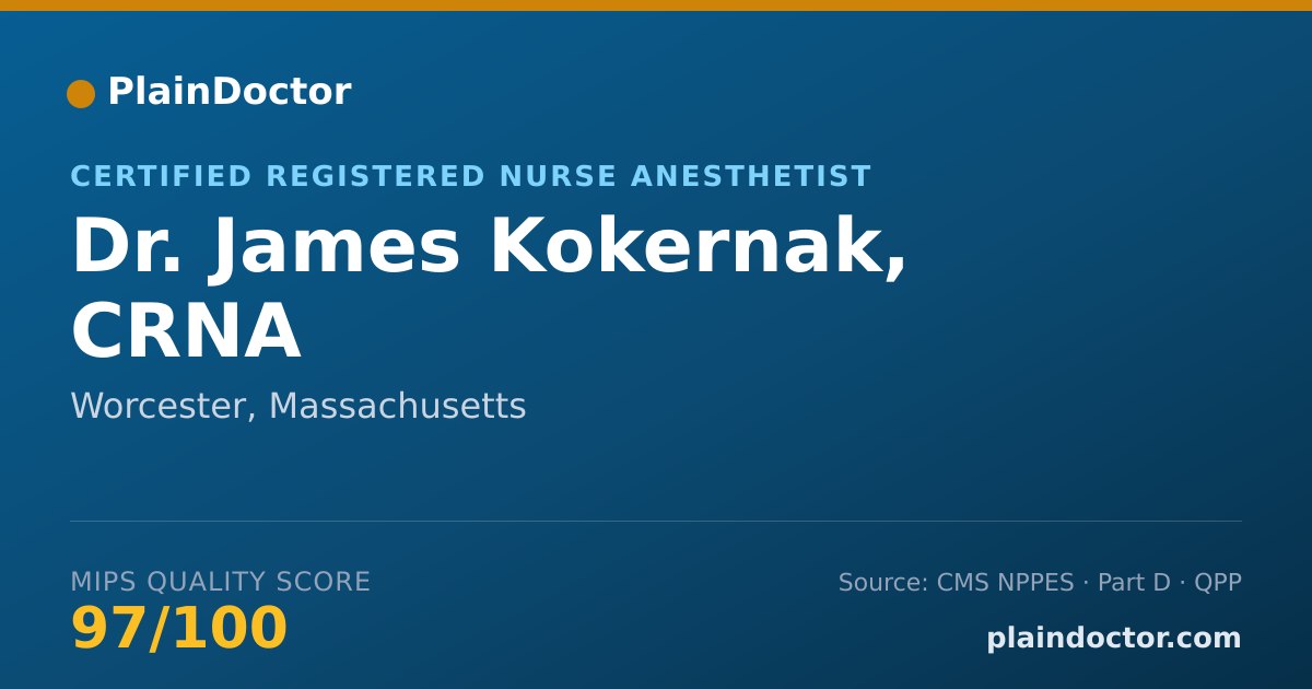 Shareable card for James Kokernak, CRNA - Certified Registered Nurse Anesthetist, Worcester, MA