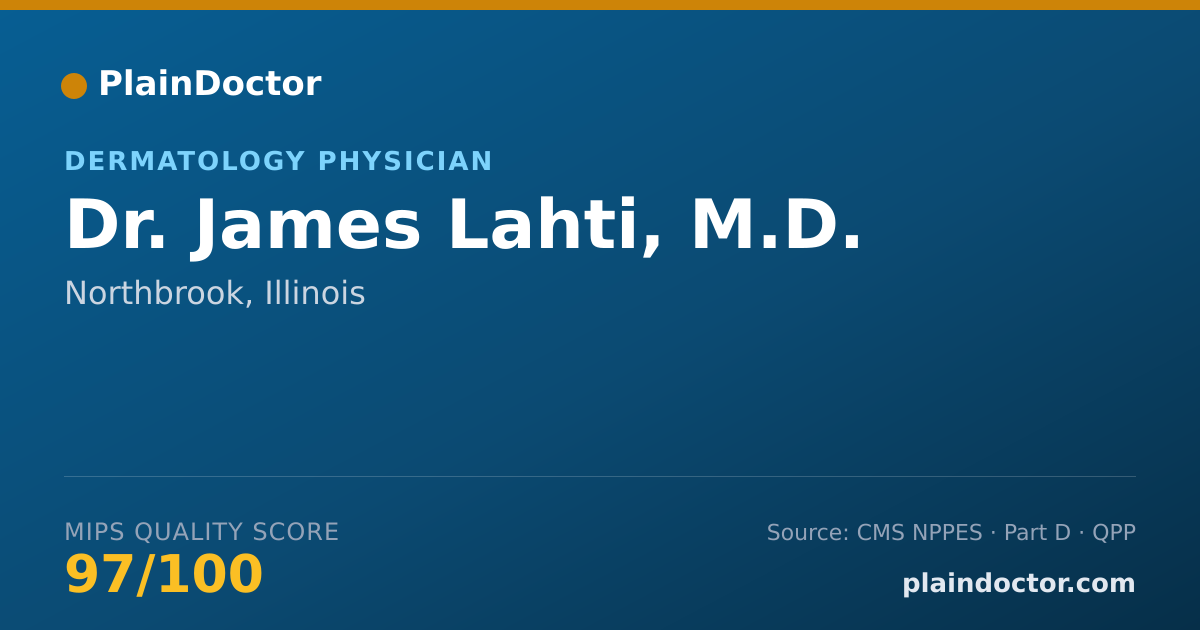 Shareable card for James Lahti, M.D. - Dermatology Physician, Northbrook, IL
