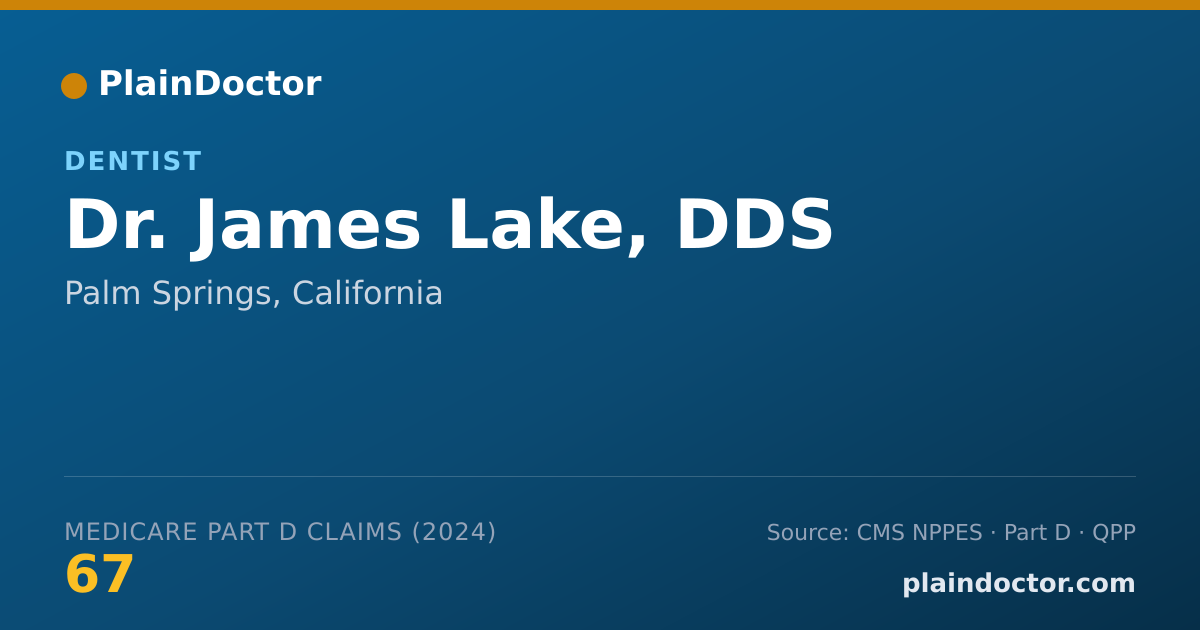 Shareable card for James Lake, DDS - Dentist, Palm Springs, CA