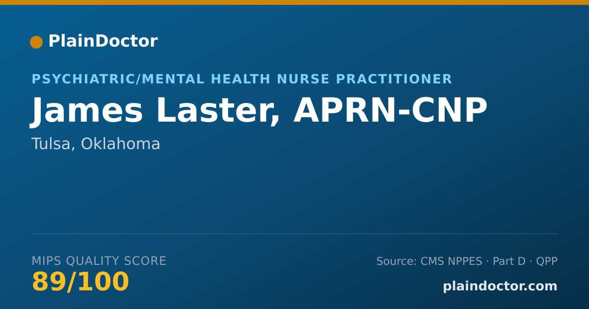 Shareable card for James Laster, APRN-CNP - Psychiatric/Mental Health Nurse Practitioner, Tulsa, OK