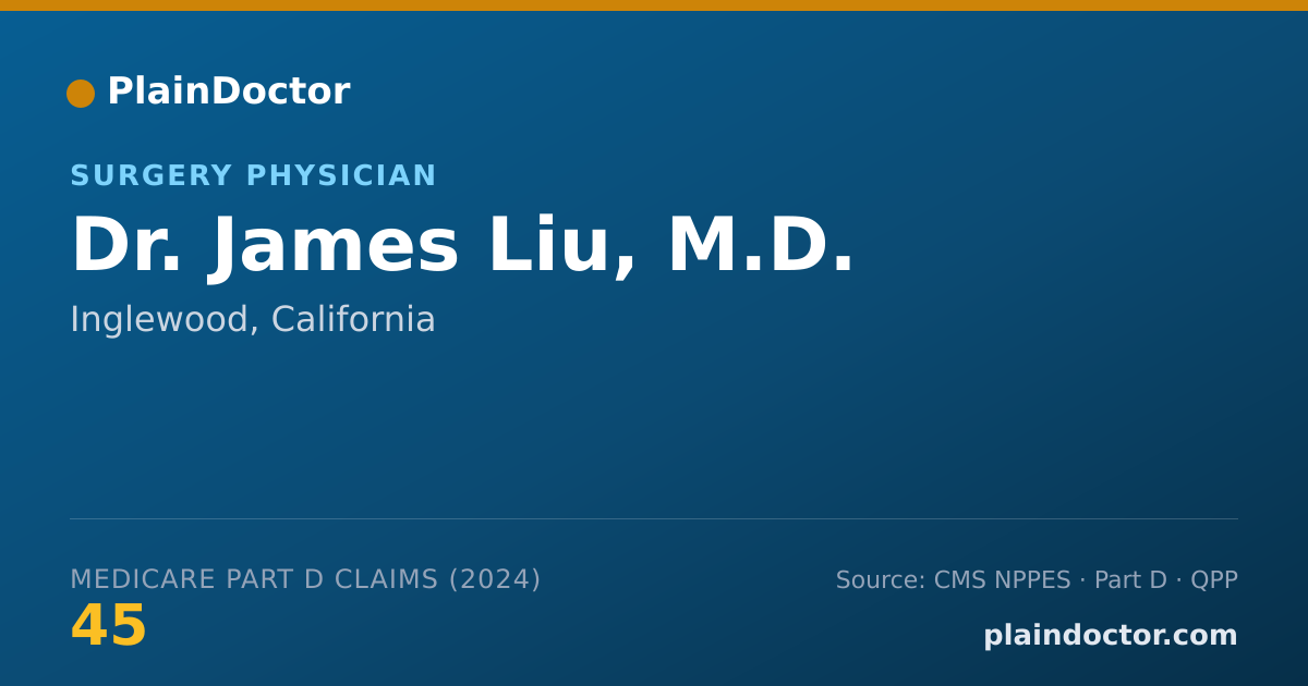 Shareable card for James Liu, M.D. - Surgery Physician, Inglewood, CA