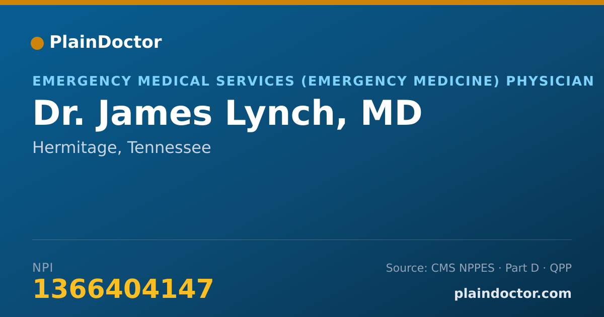 Shareable card for James Lynch, MD - Emergency Medical Services (Emergency Medicine) Physician, Hermitage, TN