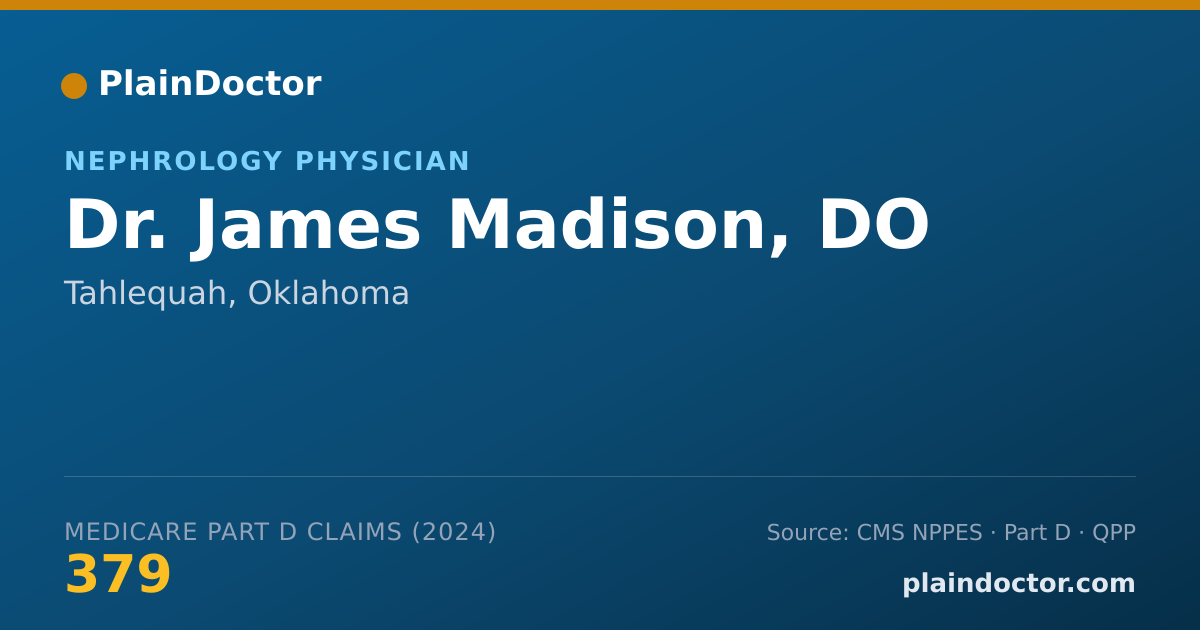 Shareable card for James Madison, DO - Nephrology Physician, Tahlequah, OK