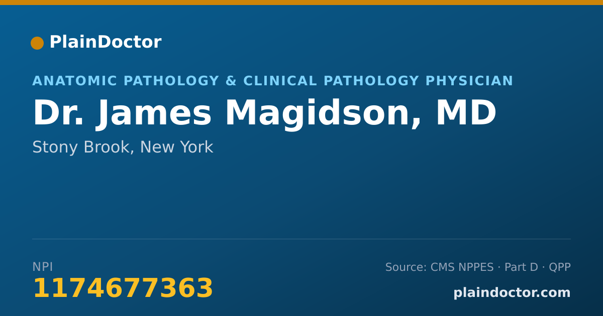 Shareable card for James Magidson, MD - Anatomic Pathology & Clinical Pathology Physician, Stony Brook, NY