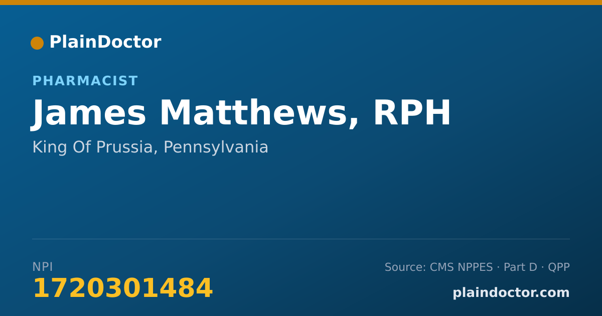 Shareable card for James Matthews, RPH - Pharmacist, King Of Prussia, PA