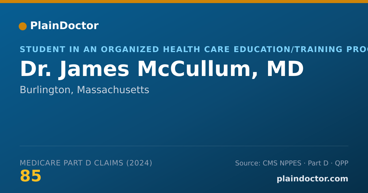 Shareable card for James McCullum, MD - Student in an Organized Health Care Education/Training Program, Burlington, MA