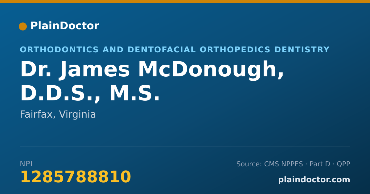 Shareable card for James McDonough, D.D.S., M.S. - Orthodontics and Dentofacial Orthopedics Dentistry, Fairfax, VA