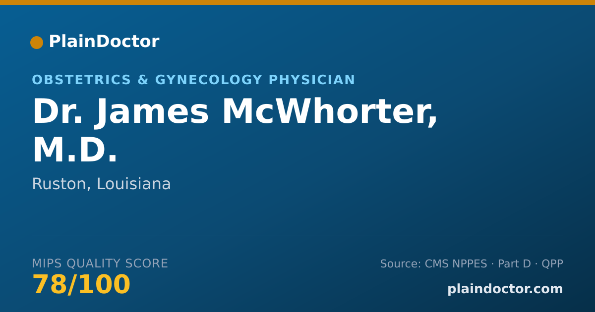 Shareable card for James McWhorter, M.D. - Obstetrics & Gynecology Physician, Ruston, LA