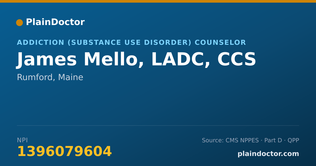Shareable card for James Mello, LADC, CCS - Addiction (Substance Use Disorder) Counselor, Rumford, ME