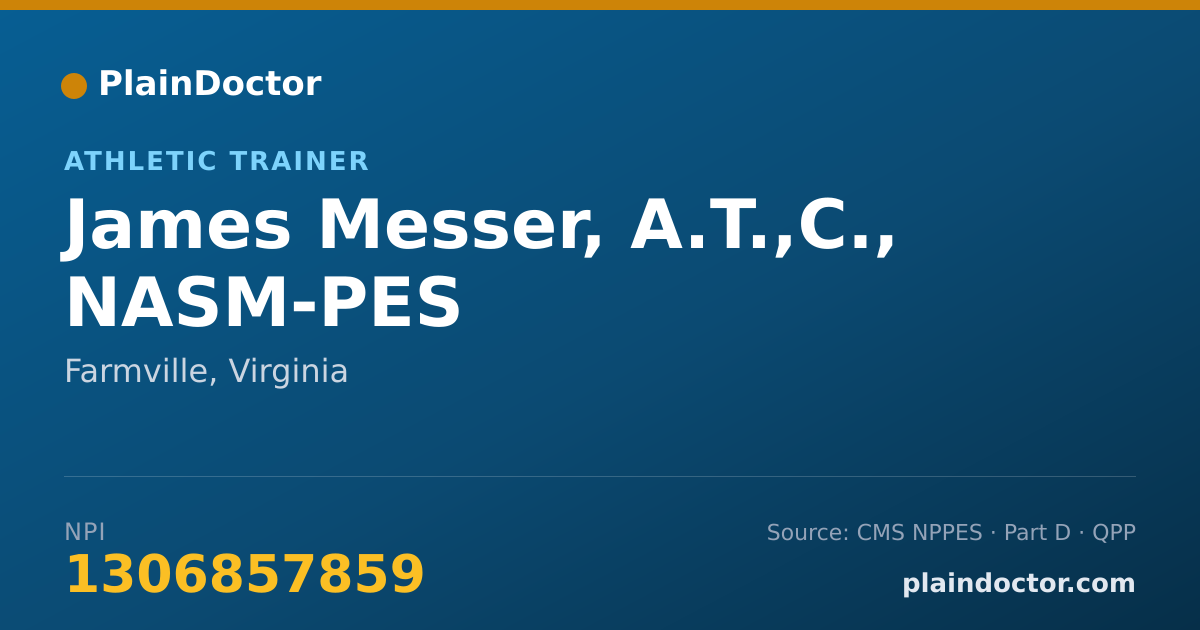 Shareable card for James Messer, A.T.,C., NASM-PES - Athletic Trainer, Farmville, VA