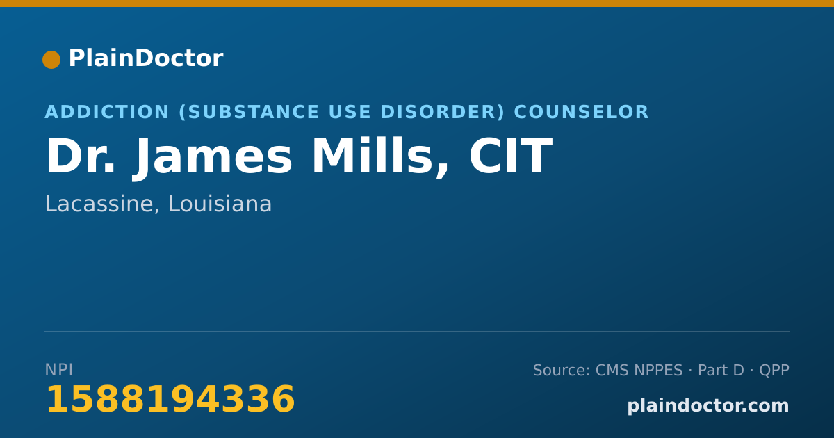 Shareable card for James Mills, CIT - Addiction (Substance Use Disorder) Counselor, Lacassine, LA