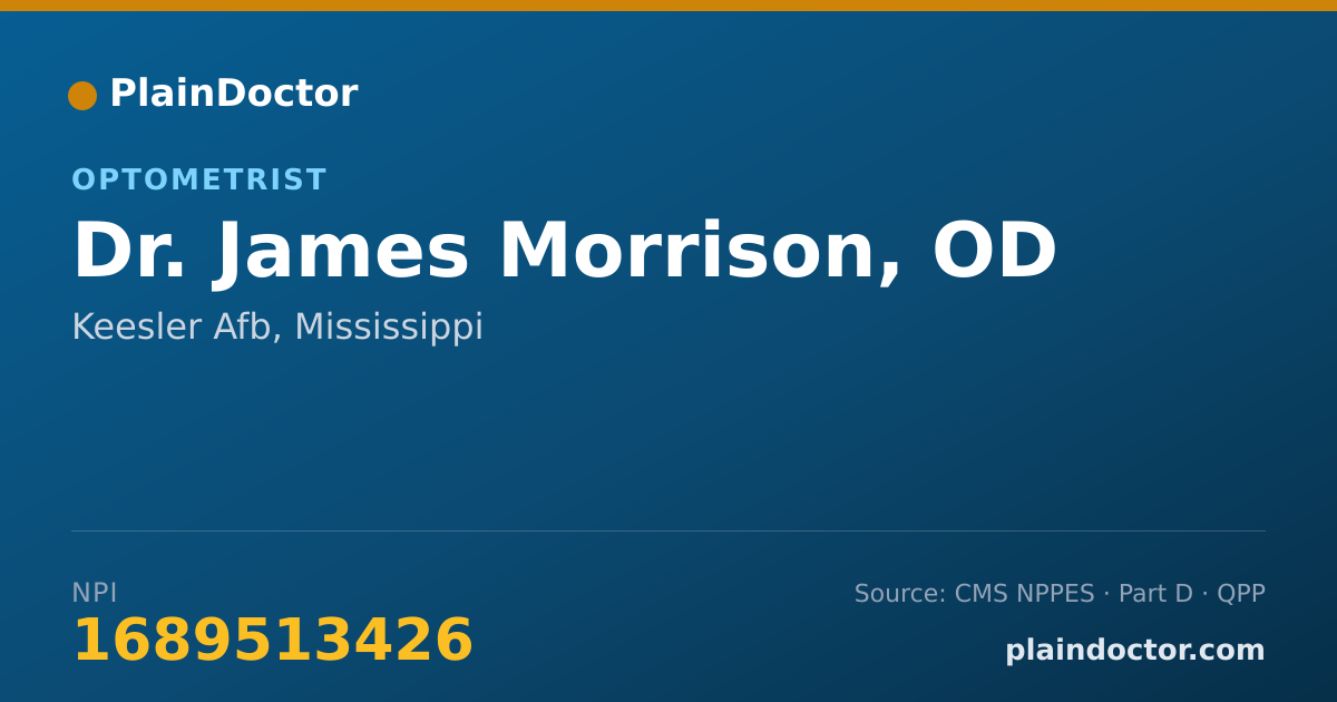 Shareable card for James Morrison, OD - Optometrist, Keesler Afb, MS