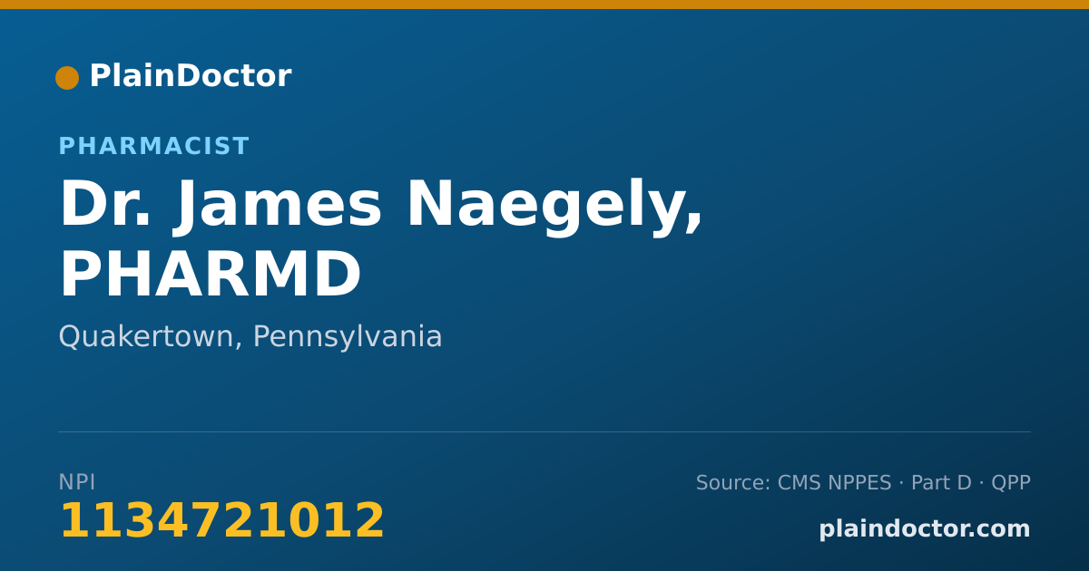 Shareable card for James Naegely, PHARMD - Pharmacist, Quakertown, PA