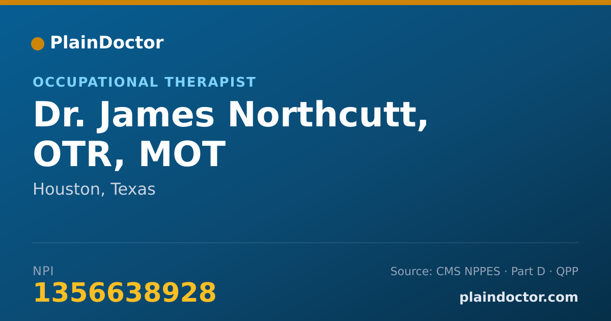 Shareable card for James Northcutt, OTR, MOT - Occupational Therapist, Houston, TX