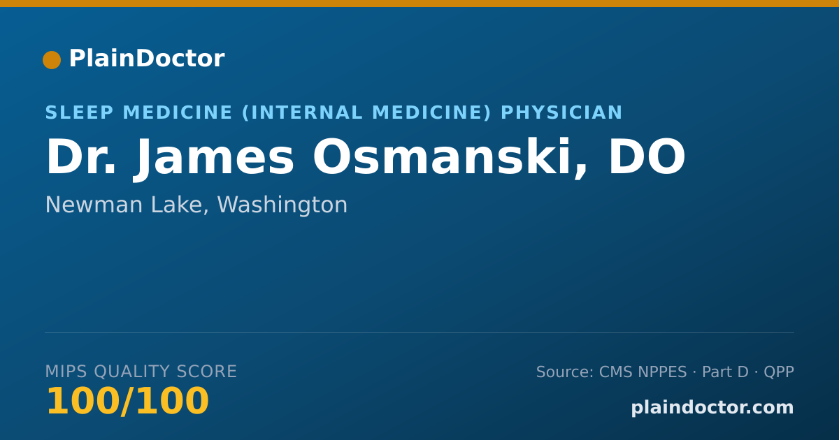 Shareable card for James Osmanski, DO - Sleep Medicine (Internal Medicine) Physician, Newman Lake, WA