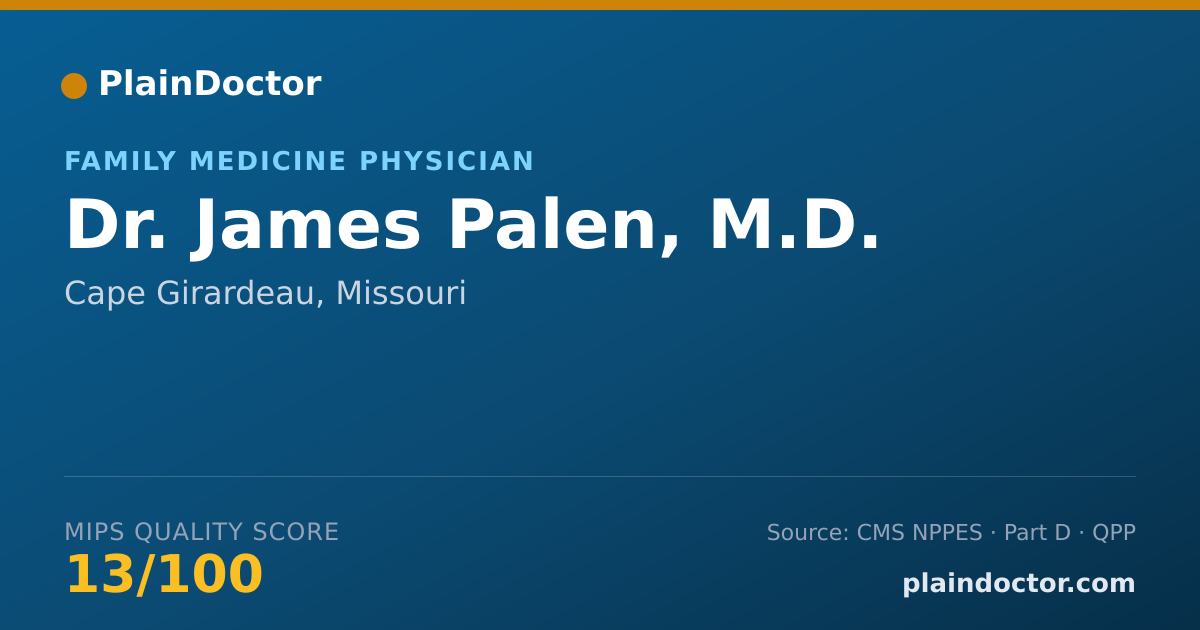 Shareable card for James Palen, M.D. - Family Medicine Physician, Cape Girardeau, MO