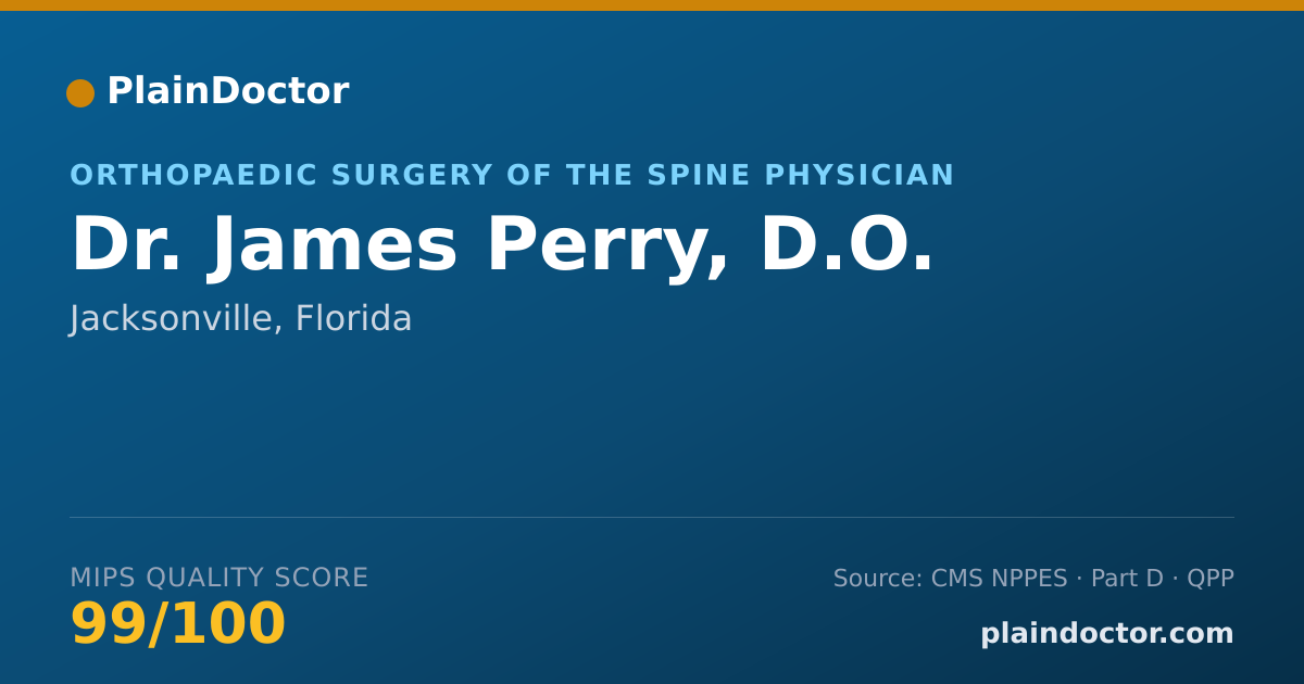 Shareable card for James Perry, D.O. - Orthopaedic Surgery of the Spine Physician, Jacksonville, FL