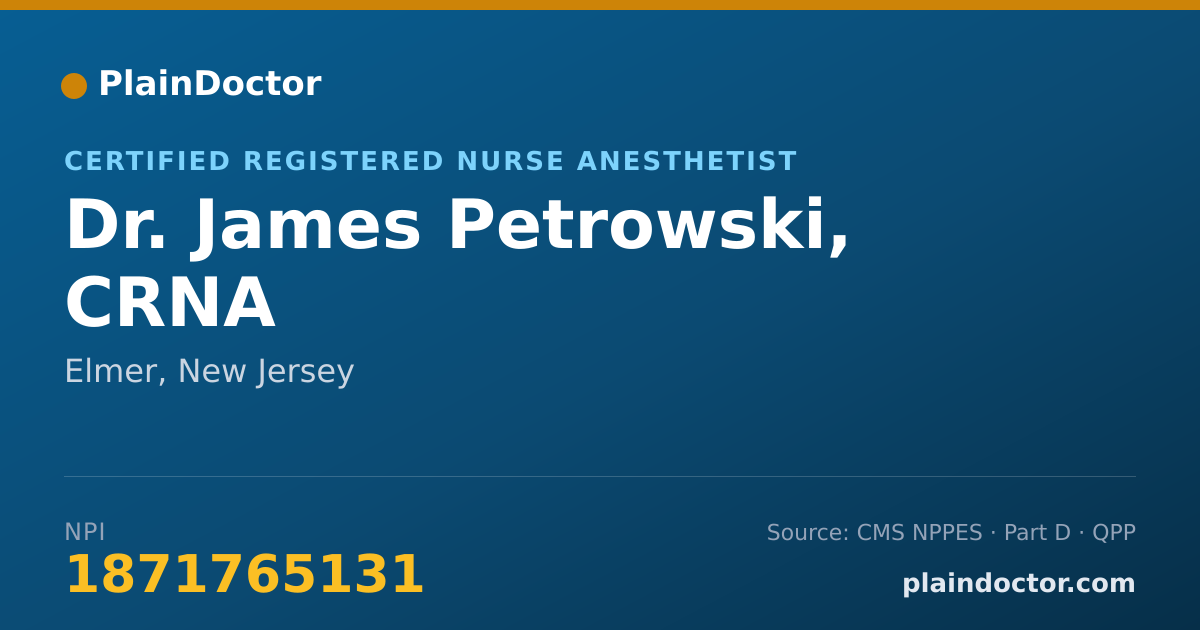 Shareable card for James Petrowski, CRNA - Certified Registered Nurse Anesthetist, Elmer, NJ