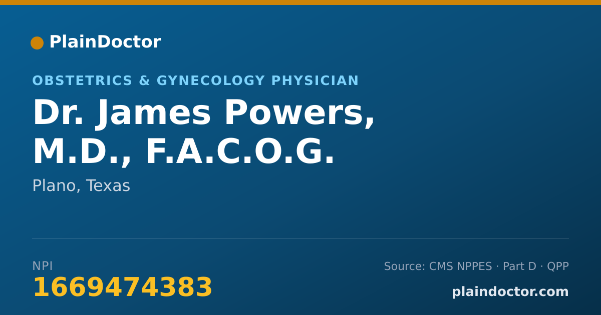 Shareable card for James Powers, M.D., F.A.C.O.G. - Obstetrics & Gynecology Physician, Plano, TX
