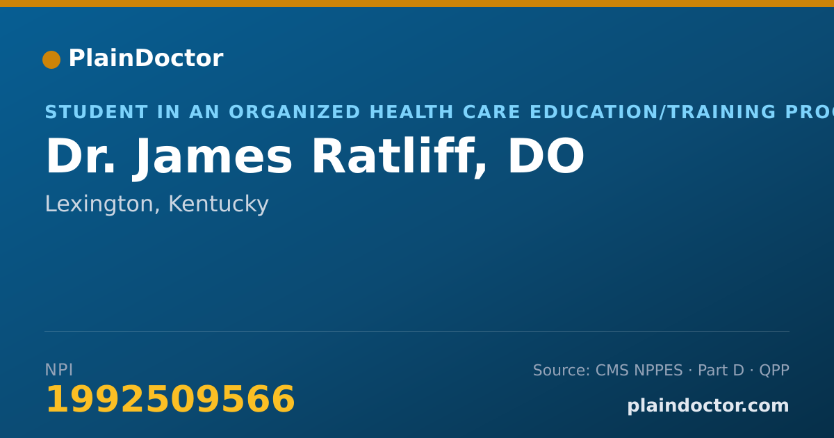 Shareable card for James Ratliff, DO - Student in an Organized Health Care Education/Training Program, Lexington, KY