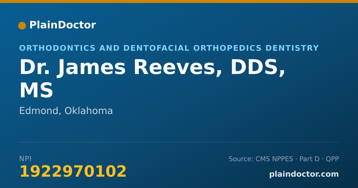 Shareable card for James Reeves, DDS, MS - Orthodontics and Dentofacial Orthopedics Dentistry, Edmond, OK