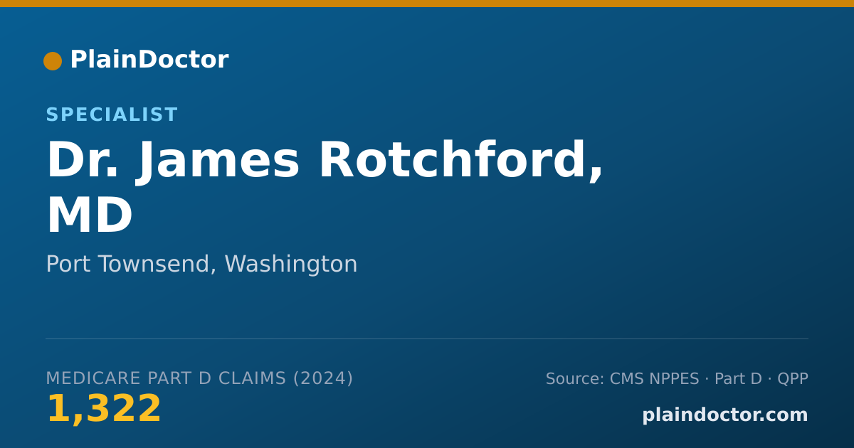 Shareable card for James Rotchford, MD - Specialist, Port Townsend, WA