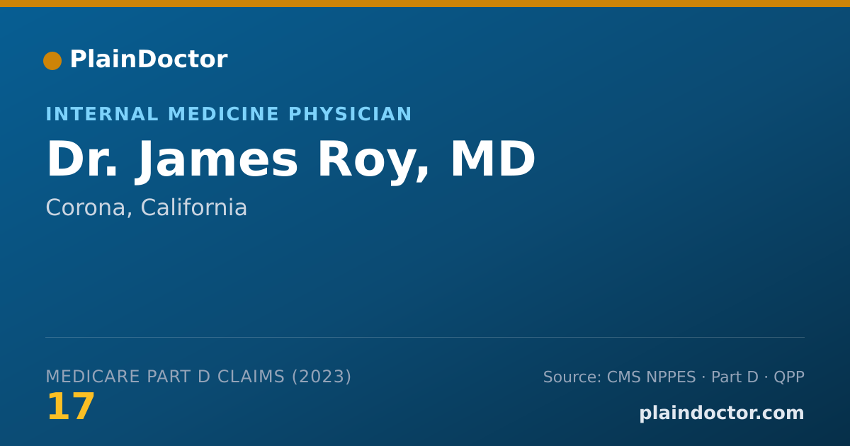 Shareable card for James Roy, MD - Internal Medicine Physician, Corona, CA