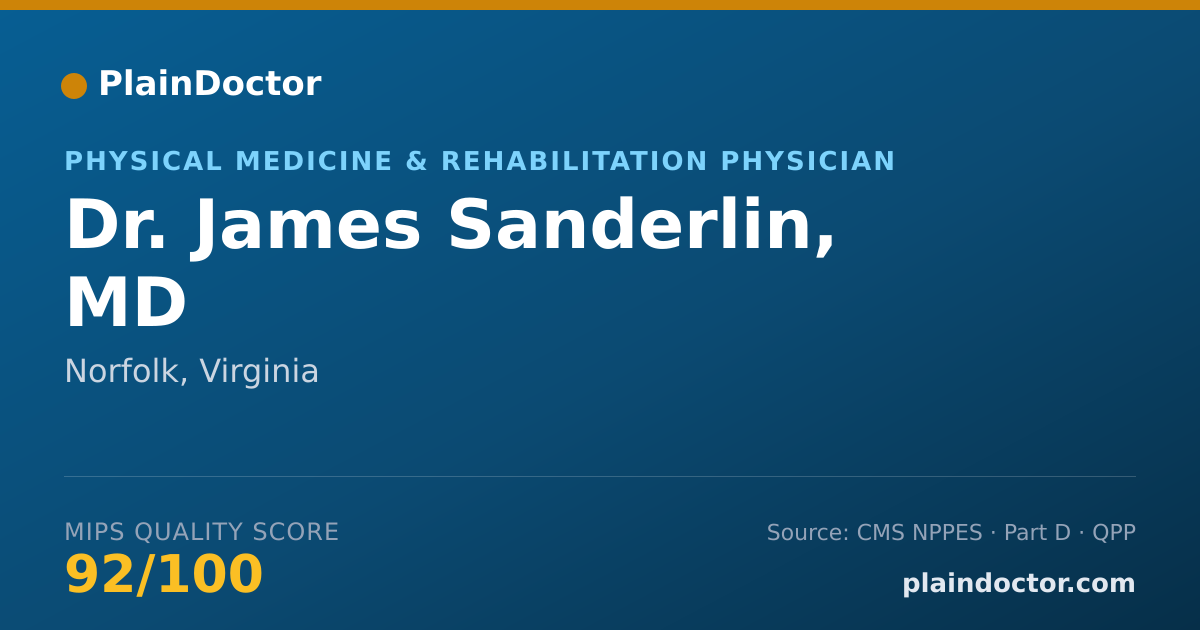 Shareable card for James Sanderlin, MD - Physical Medicine & Rehabilitation Physician, Norfolk, VA