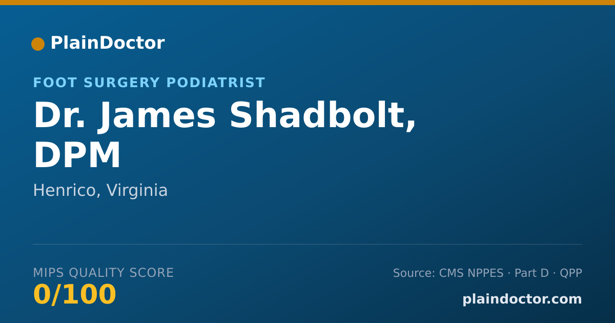 Shareable card for James Shadbolt, DPM - Foot Surgery Podiatrist, Henrico, VA