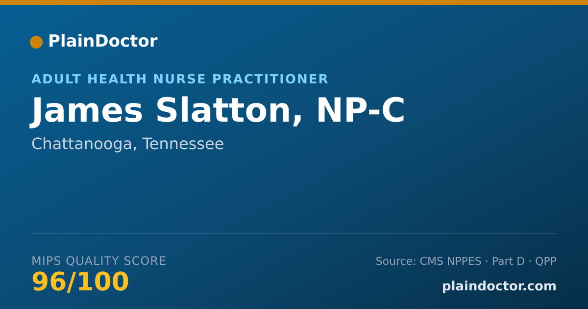 Shareable card for James Slatton, NP-C - Adult Health Nurse Practitioner, Chattanooga, TN