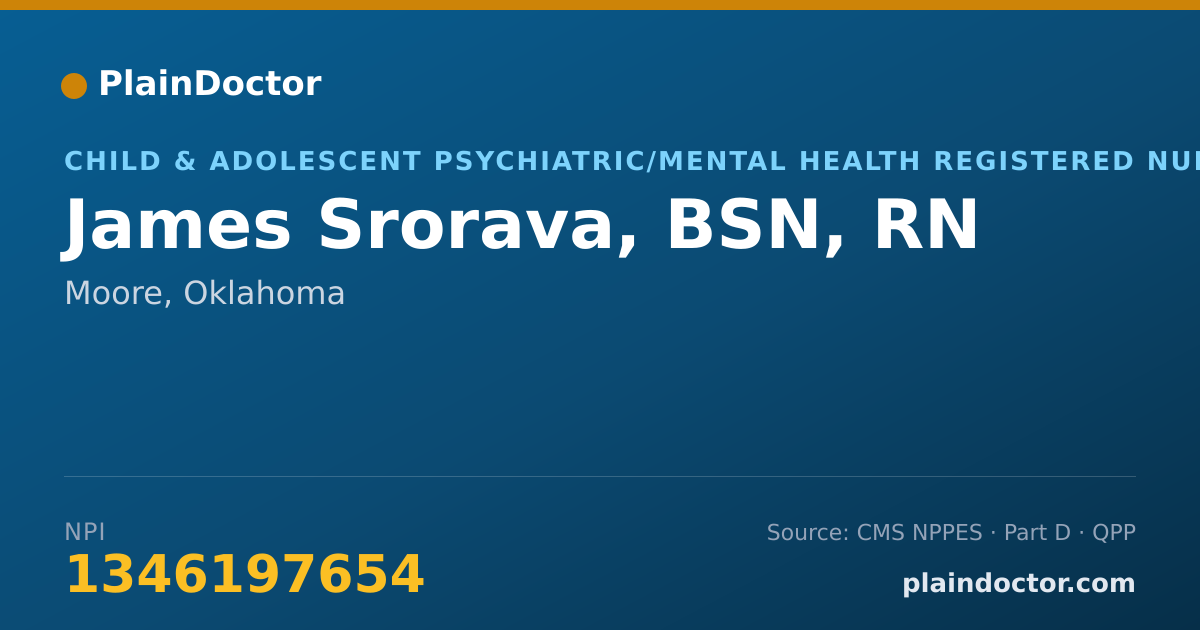 Shareable card for James Srorava, BSN, RN - Child & Adolescent Psychiatric/Mental Health Registered Nurse, Moore, OK
