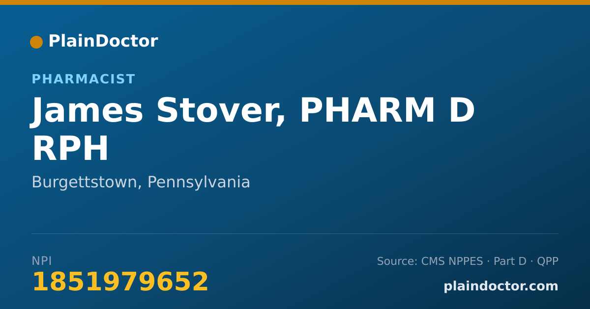 Shareable card for James Stover, PHARM D RPH - Pharmacist, Burgettstown, PA