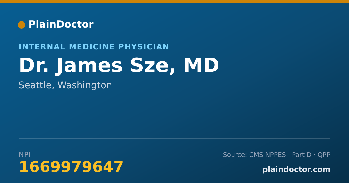 Shareable card for James Sze, MD - Internal Medicine Physician, Seattle, WA