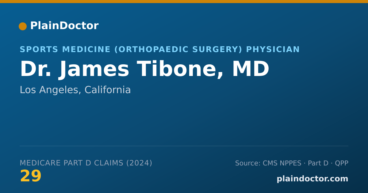 Shareable card for James Tibone, MD - Sports Medicine (Orthopaedic Surgery) Physician, Los Angeles, CA