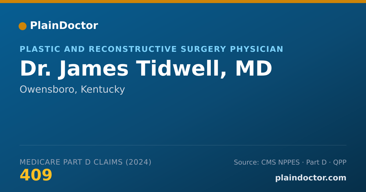 Shareable card for James Tidwell, MD - Plastic Surgery Physician, Owensboro, KY