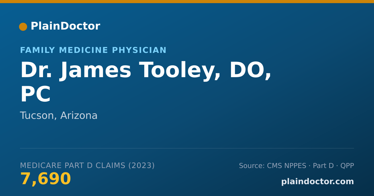 Shareable card for James Tooley, DO, PC - Family Medicine Physician, Tucson, AZ
