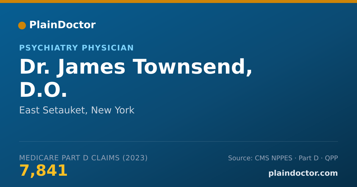 Shareable card for James Townsend, D.O. - Psychiatry Physician, East Setauket, NY