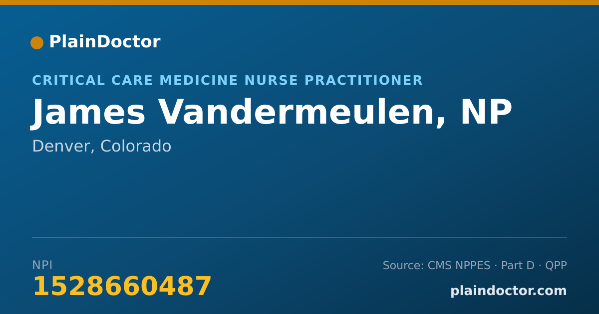 Shareable card for James Vandermeulen, NP - Acute Care Nurse Practitioner, Denver, CO