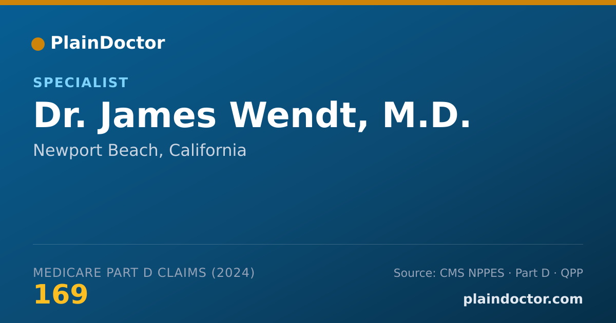 Shareable card for James Wendt, M.D. - Specialist, Newport Beach, CA