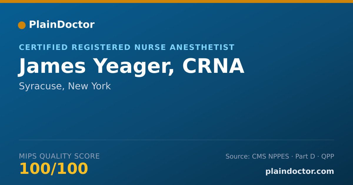 Shareable card for James Yeager, CRNA - Certified Registered Nurse Anesthetist, Syracuse, NY