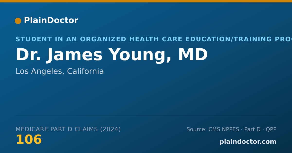 Shareable card for James Young, MD - Student in an Organized Health Care Education/Training Program, Los Angeles, CA