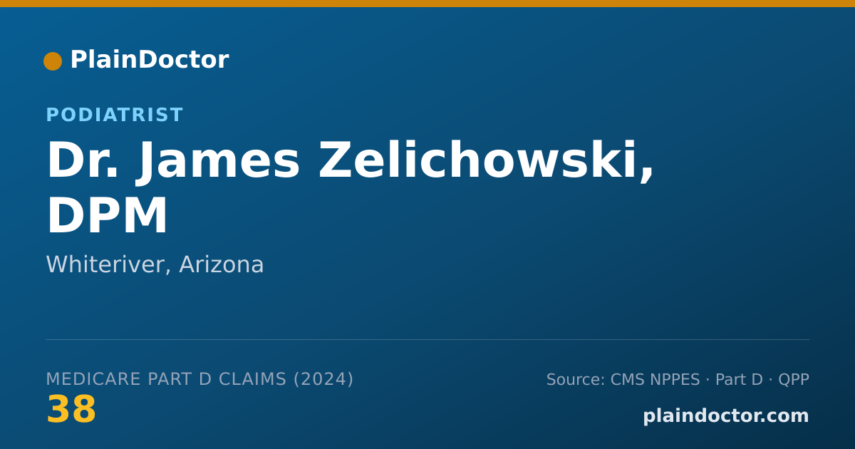 Shareable card for James Zelichowski, DPM - Podiatrist, Whiteriver, AZ