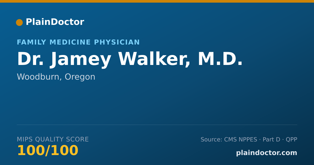 Shareable card for Jamey Walker, M.D. - Family Medicine Physician, Woodburn, OR