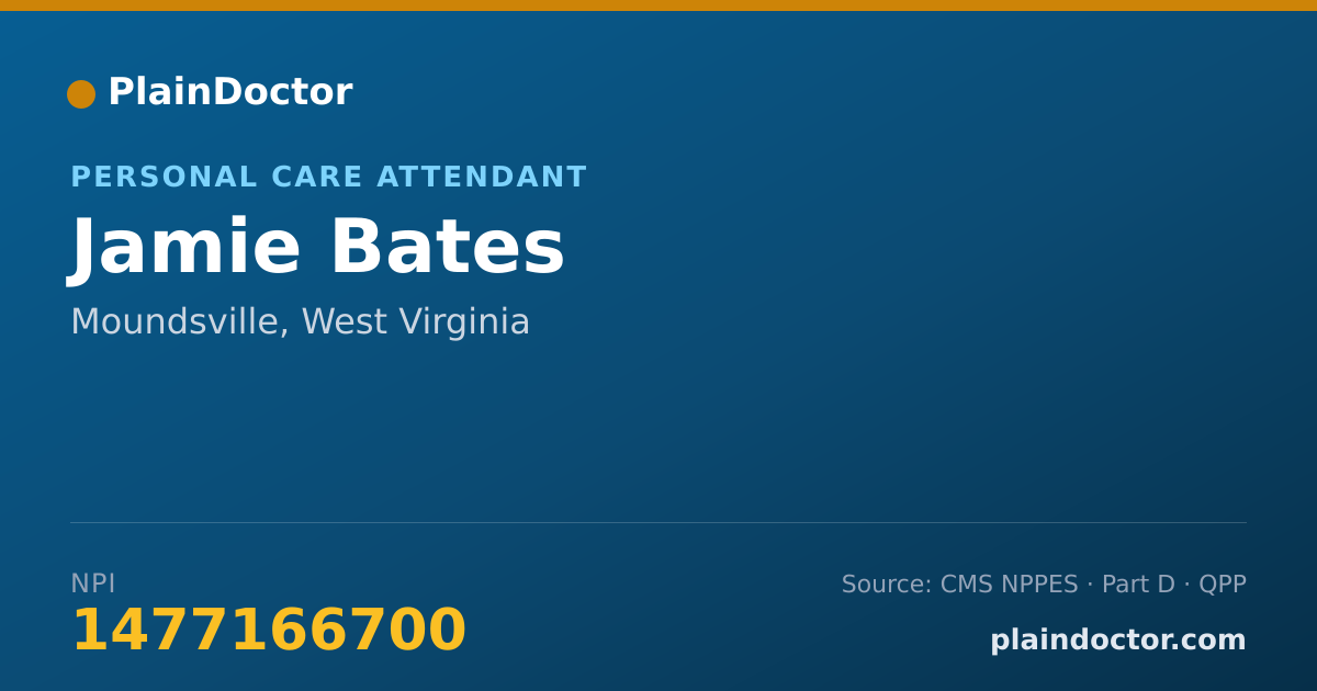 Shareable card for Jamie Bates - Personal Care Attendant, Moundsville, WV